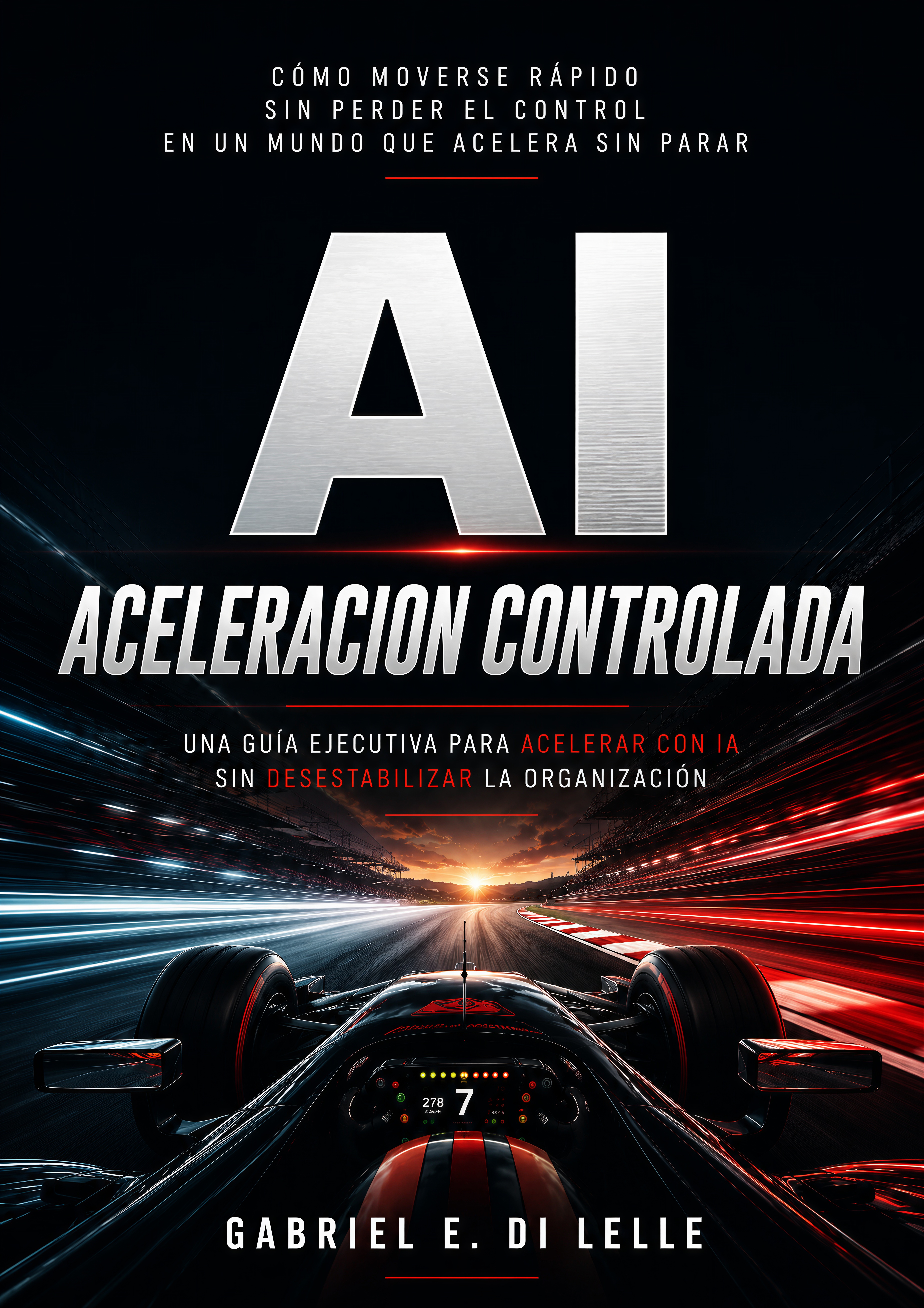 Aceleración Controlada – Gabriel E. Di Lelle